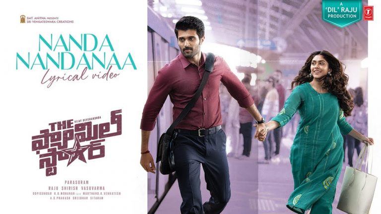 Nandanandanaa Lyric Video The Family StarÂ 
