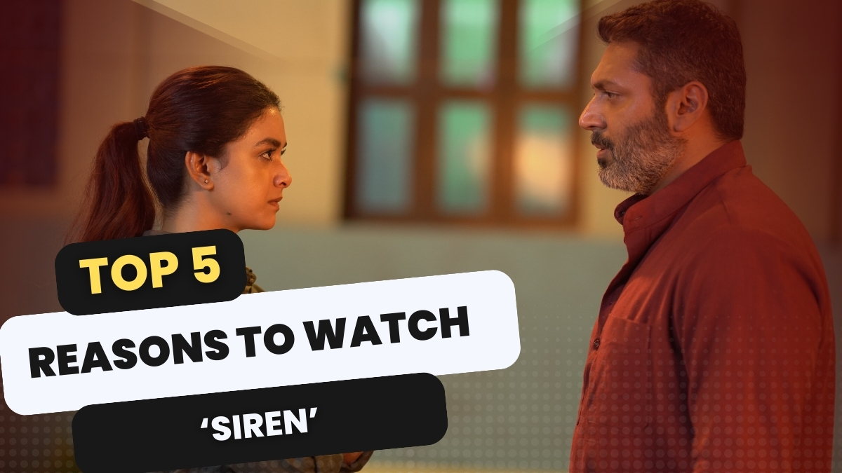 5 reasons to watch Jayam Ravi Keerthy Suresh starrer Siren