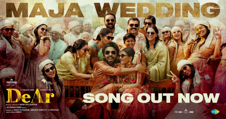 Maja Wedding Video Song DeAr