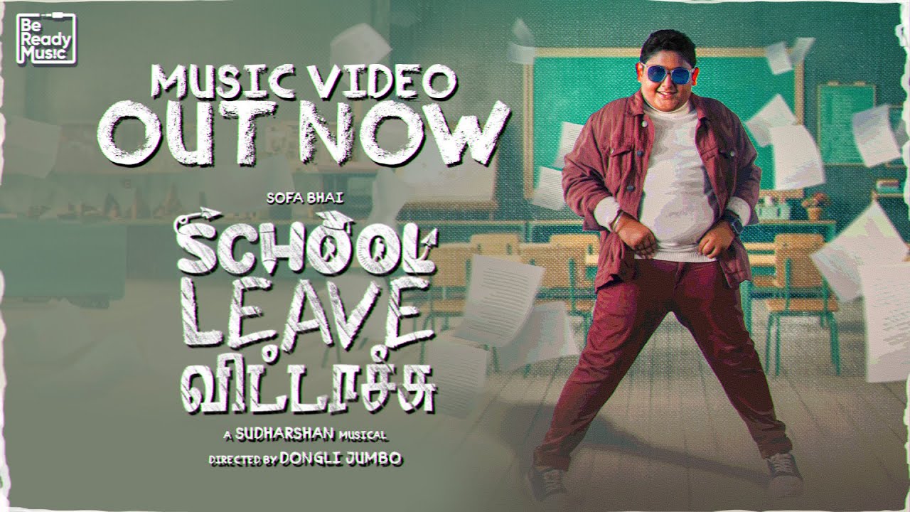 School Leave Vittaachu Music Video
