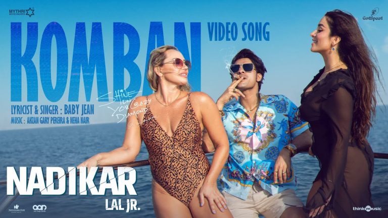 Komban Video Song | Nadikar