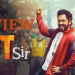 PT Sir Movie Review