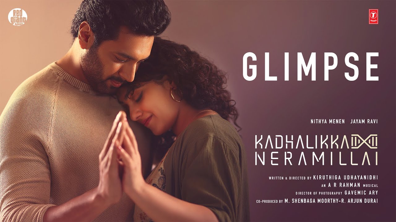 Kadhalikka Neramillai Glimpse