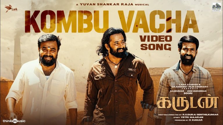 Kombu Vacha Video Song Garudan