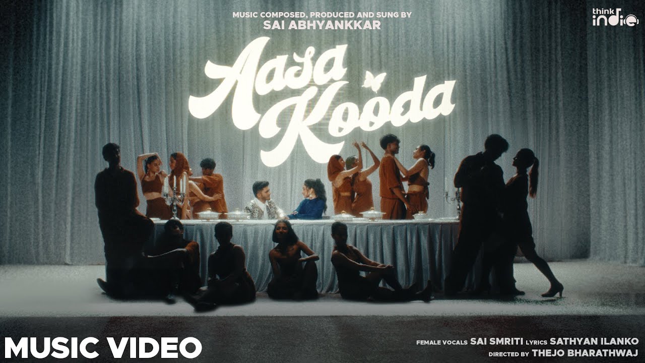 Aasa Kooda Music Video | Sai Abhyankkar