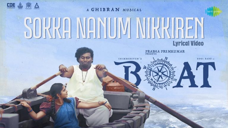 Sokka Nanum Nikkiren Lyric Video BOAT