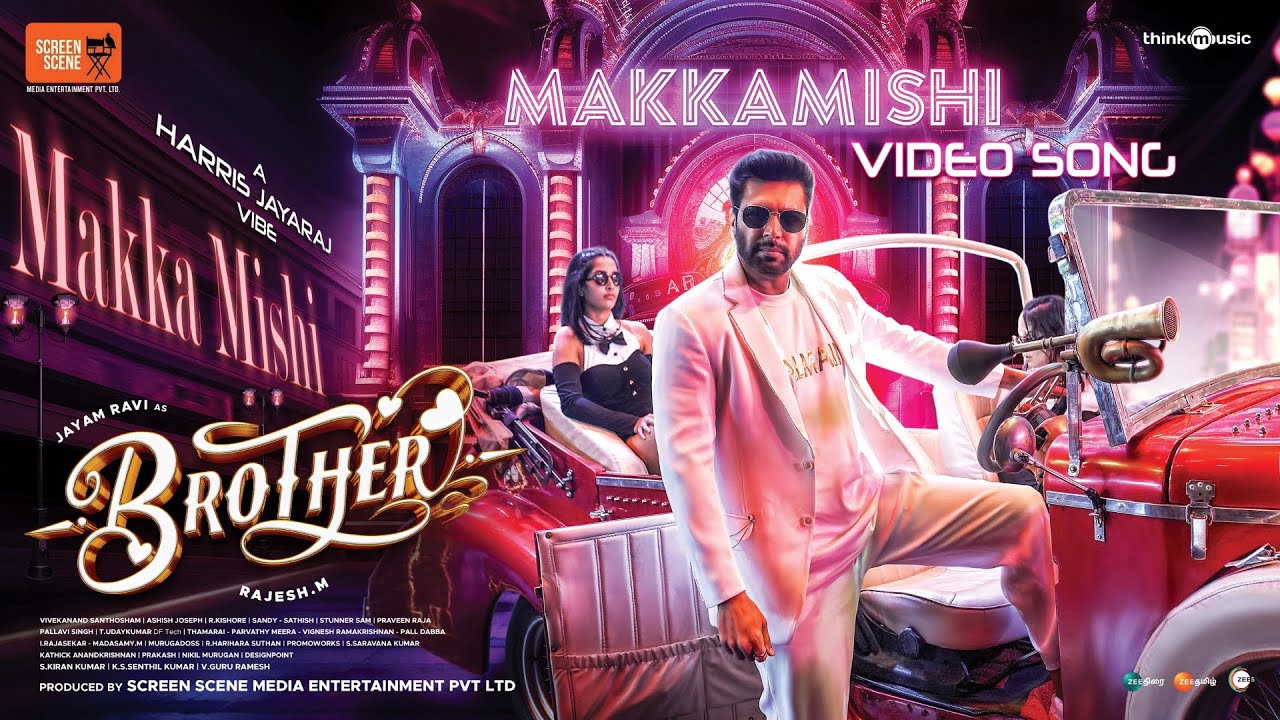 Makkamishi Video Song | Brother