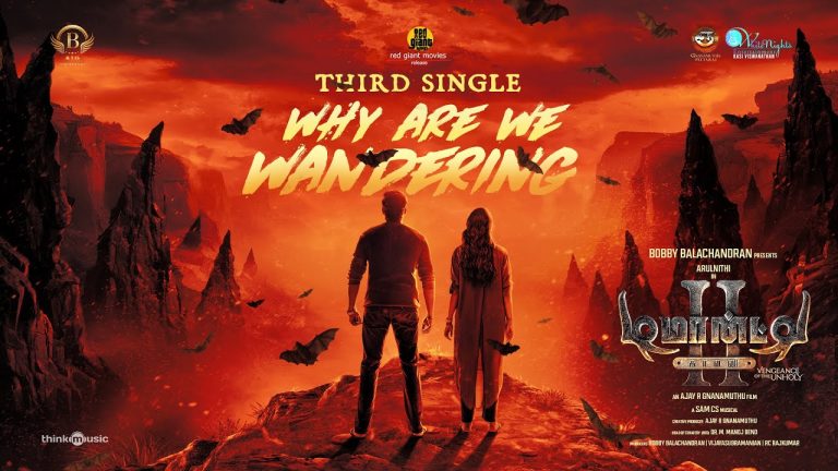 Why Are We Wandering Lyric Video Song Demonte Colony 2