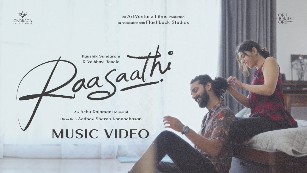 Raasaathi Music Video | Achu Rajamani