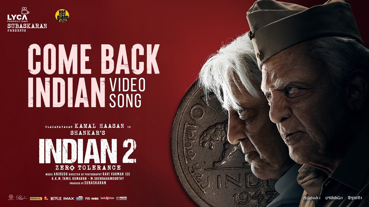 Come Back Indian Video Song | Indian 2