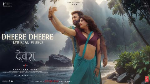 Dheere Dheere Lyric Video Devara 