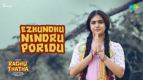 Ezhundhu Nindru Poridu Video Song (HDR) Raghu Thatha