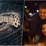 Ajith Kumar’s Vidaamuyarchi final schedule plan on