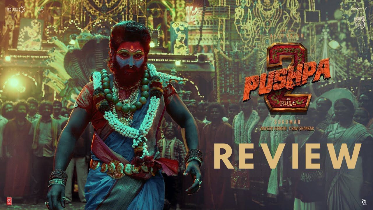 Pushpa 2 The Rule Movie Review