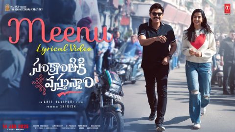 Meenu Lyric Video Sankranthiki Vasthunam 