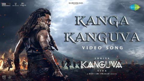 Kanga Kanguva Video Song Kanguva 