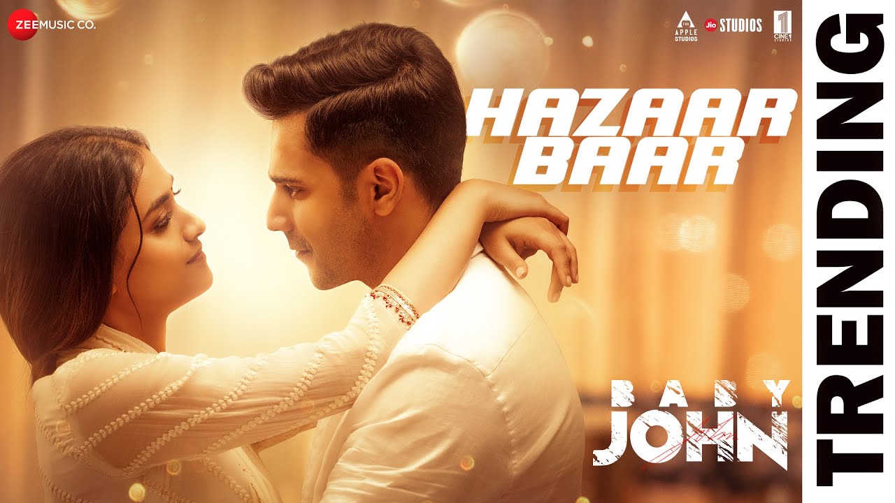 Hazaar Baar Video Song | Baby John 