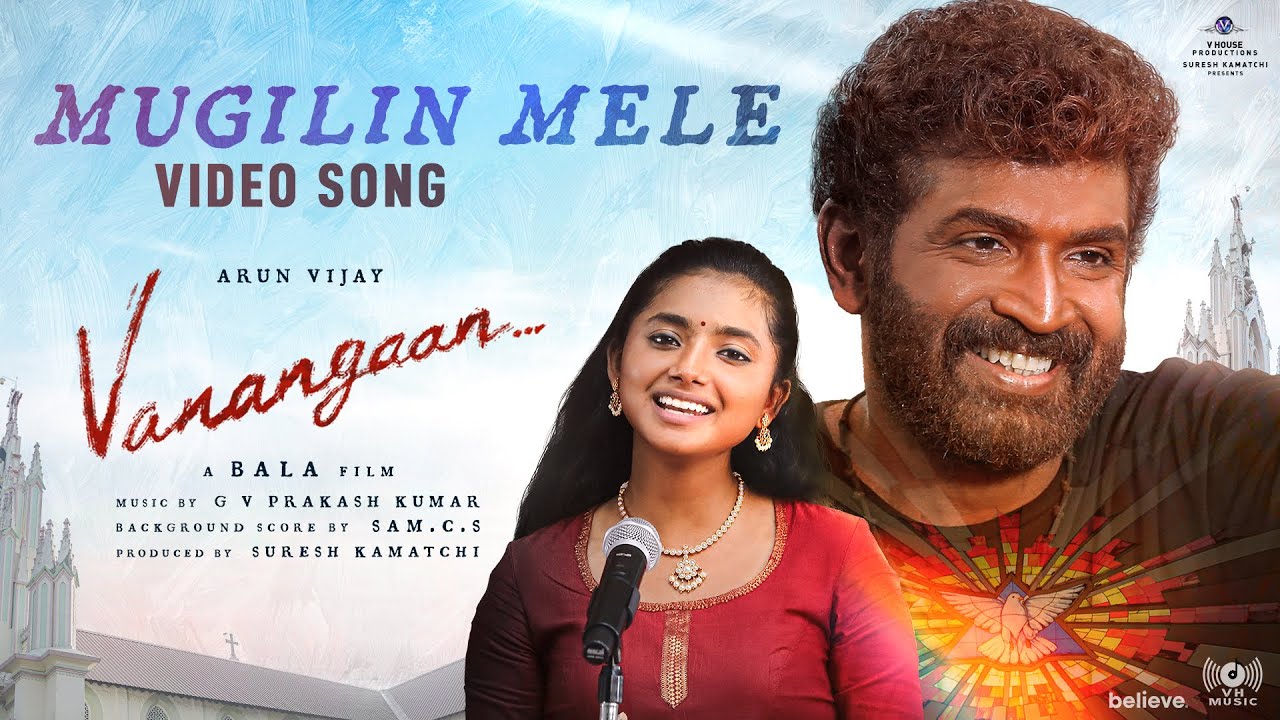 Mugilin Mele Video Song | Vanangaan
