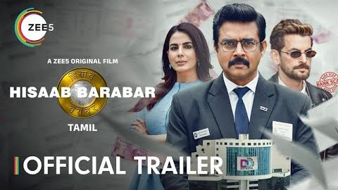 Hisaab Barabar Trailer