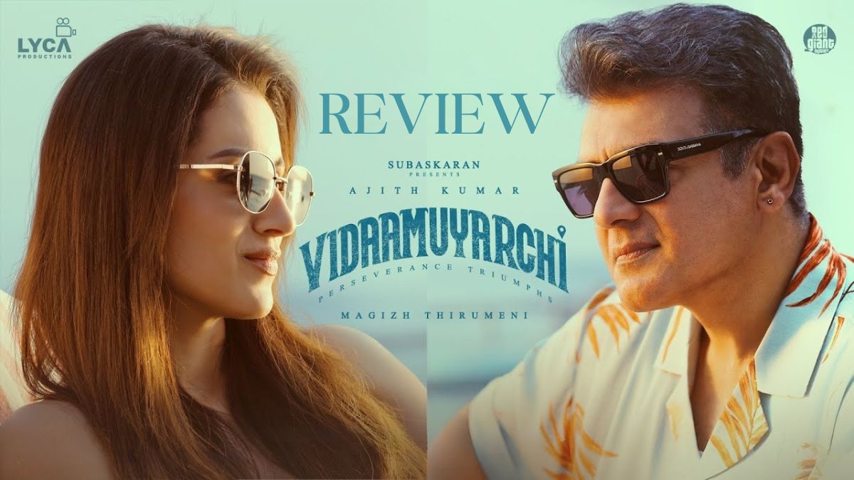 Vidaamuyarchi Movie Review