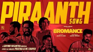 Piraanth Lyric Video | Bromance