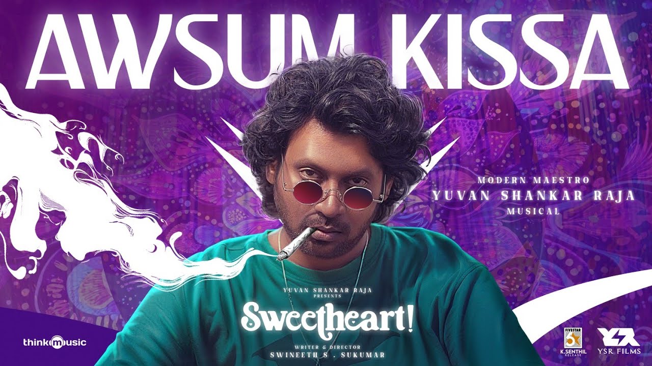 Awsum Kissa Lyric Video | Sweetheart 