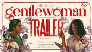 Gentlewoman Trailer