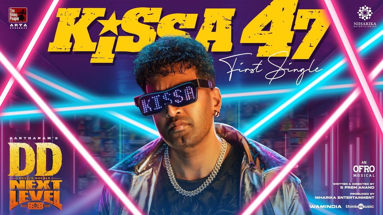 Kissa 47 Lyric Video | DD Next Level