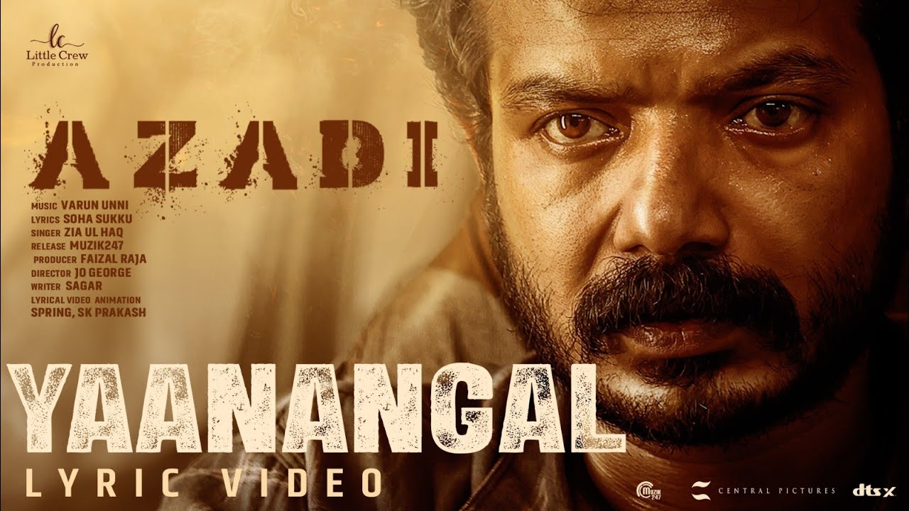 Yaanangal Lyric Video | Azadi