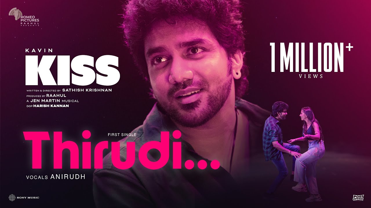Thirudi Music Video | Kiss