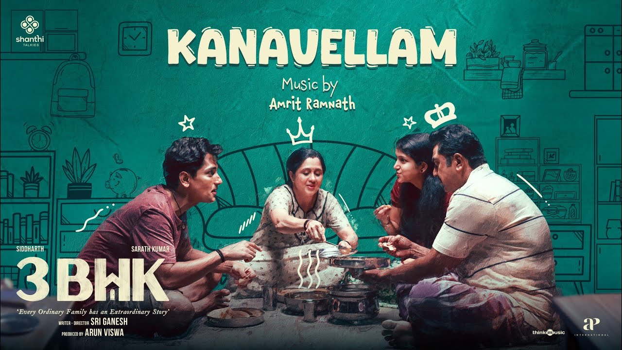 Kanavellam Lyric Video | 3BHK