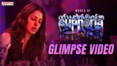 Euphoria Movie Glimpse