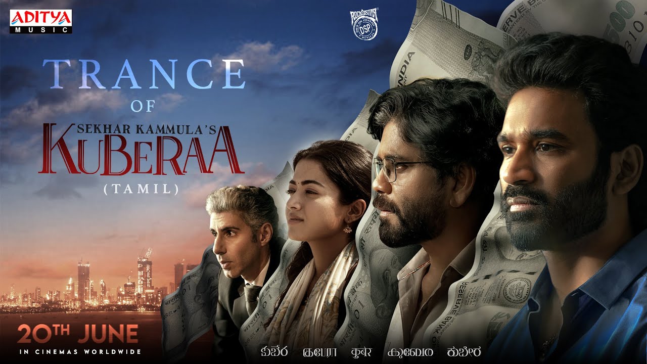 Trance of Kuberaa – Teaser (Tamil)