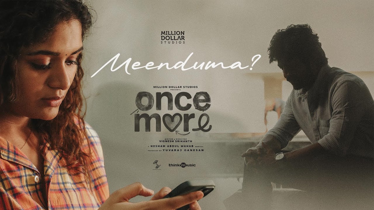 Meenduma? Video Song | Once More
