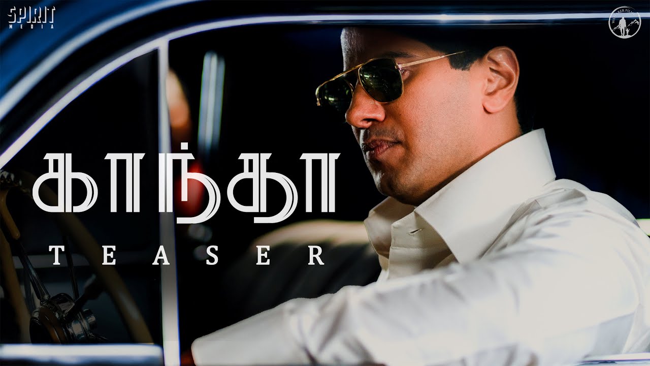 Kaantha Teaser (Tamil)