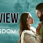 Kingdom Movie Review Jaw dropping first half, Average 2nd Half, But Watchable
