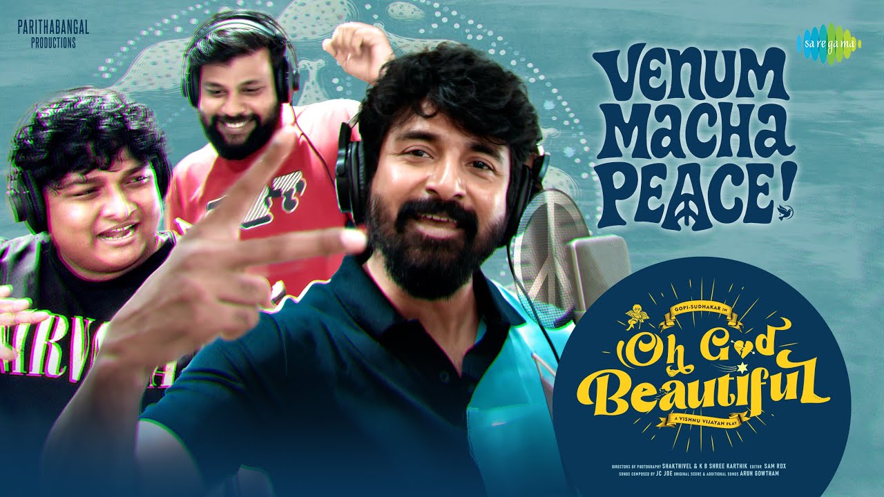 Venum Macha Peace Lyric Video | Oh God Beautiful