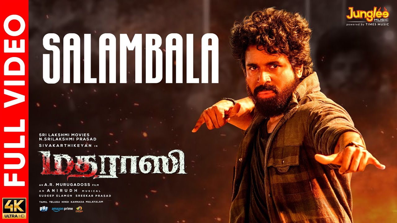 Salambala Video Song Madharaasi