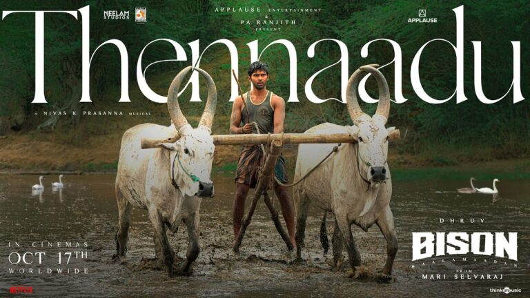 Thennaadu Song Video Song | Bison Kaalamaadan
