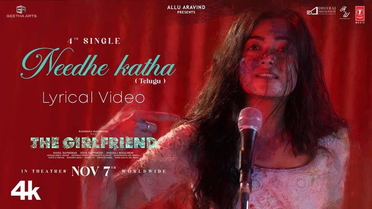 Needhe Katha Lyric Video | The Girlfriend
