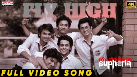 Fly High Video Song | Euphoria