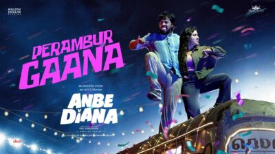 Perambur Gaana Video Song | Anbe Diana