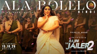 Ala Bolelo Lyric Video Jailer 2 (Hindi)