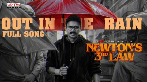 Out in the Rain Video Song | Newton's 3rd Law