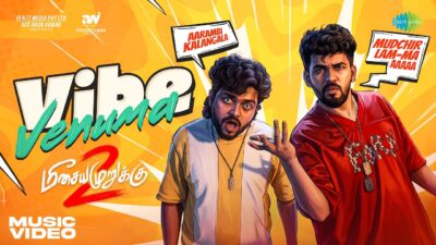Vibe Venuma Lyric Video | Meesaya Murukku 2