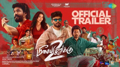Meesaya Murukku 2 Trailer